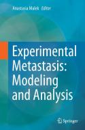 Experimental Metastasis: Modeling and Analysis edito da Springer Netherlands