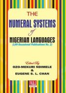 The Numeral Systems of Nigerian Languages edito da OPON IFA READERS