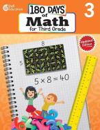 180 Days of Math for Third Grade di Melissa Laughlin edito da Shell Education Pub