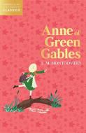 Anne Of Green Gables di L. M. Montgomery edito da HarperCollins Publishers