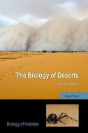 The Biology of Deserts di David Ward edito da OUP Oxford