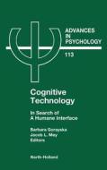 Cognitive Technology: In Search of a Humane Interface di B. Gorayska, J. L. Mey, Gorayska edito da ELSEVIER SCIENCE & TECHNOLOGY