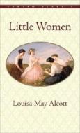 Little Women di Louisa May Alcott edito da Bantam Doubleday Dell Publishing Group Inc