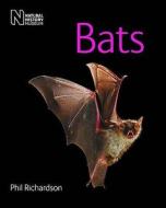 Bats di Phil Richardson edito da The Natural History Museum