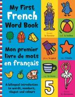 My First French Word Book di Kingfisher edito da Pan Macmillan