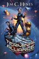 Terminal Alliance di Jim C. Hines edito da Penguin Putnam Inc