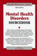 Mental Health Disorders Sourcebook edito da Omnigraphics