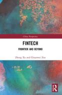 Fintech di Zhong Xu, Chuanwei Zou edito da Taylor & Francis Ltd