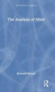 The Analysis Of Mind di Bertrand Russell edito da Taylor & Francis Ltd