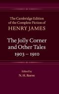 The Jolly Corner and Other Tales, 1903-1910 di Henry James edito da Cambridge University Press