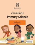 Cambridge Primary Science Workbook 2 With Digital Access (1 Year) di Jon Board, Alan Cross edito da Cambridge University Press