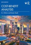 Cost-benefit Analysis di E.J. Mishan, Euston Quah edito da Taylor & Francis Ltd