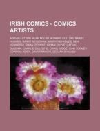Irish Comics - Comics Artists: Adrian Lu di Source Wikia edito da Books LLC, Wiki Series