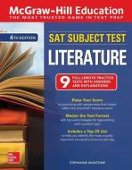McGraw-Hill Education SAT Subject Test Literature, Fourth Edition di Stephanie Muntone edito da McGraw-Hill Education