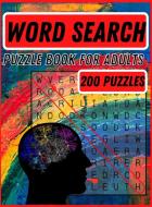 Word Search Puzzle Book for Adults di A. F edito da Angels Forever