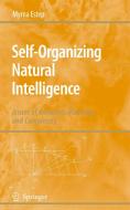 Self-Organizing Natural Intelligence: Issues of Knowing, Meaning, and Complexity di Myrna Estep edito da SPRINGER NATURE