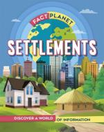 Fact Planet: Settlements di Izzi Howell edito da Hachette Children's Group