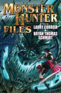 The Monster Hunter Files di LARRY CORREIA edito da BAEN