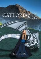 Catlorian II di R. L. Pool edito da LifeRich Publishing