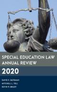 Special Education Law Annual Review 2020 di David F. Bateman, Mitchell L. Yell, Kevin P. Brady edito da Rowman & Littlefield