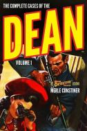 The Complete Cases of the Dean, Volume 1 di Merle Constiner edito da ALTUS PR