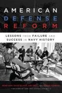 American Defense Reform di Dave Oliver, Anand Toprani edito da Georgetown University Press