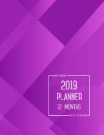 Planner 2019 12 Months: 8.5 X 11 Weekly and Monthly Organizer from Jan to Dec 2019 - Rectangular Purple Design di Emily Grace edito da LIGHTNING SOURCE INC