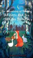 The Adventures of Frenchy the Little Red Fox and his Friends di Monica Wagner, Christian Stahl edito da Midealuck Publishing