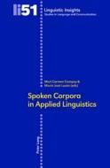 Spoken Corpora in Applied Linguistics edito da Lang, Peter