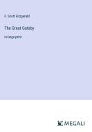 The Great Gatsby di F. Scott Fitzgerald edito da Megali Verlag