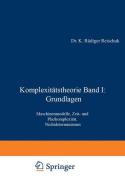 Komplexitätstheorie Band I: Grundlagen di K. Rüdiger Reischuk edito da Vieweg+Teubner Verlag