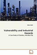Vulnerability and Industrial Hazards di Rahul Sethi edito da VDM Verlag