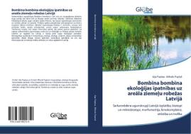Bombina bombina ekologijas ipatnibas uz areala ziemelu robezas Latvija di Aija Pupina, Mihails PupinS edito da GlobeEdit