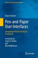 Pen-and-Paper User Interfaces di Jürgen Steimle edito da Springer-Verlag GmbH