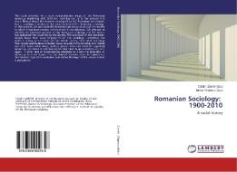 Romanian Sociology: 1900-2010 edito da LAP Lambert Academic Publishing