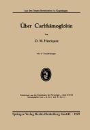 Über Carbhämoglobin di O. M. Henriques edito da J.F. Bergmann-Verlag