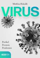 Virus di Matthias Eckoldt edito da Ecowin