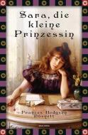 Sara, die kleine Prinzessin di Frances Hodgson Burnett edito da Anaconda Verlag