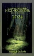 Hexenkalender 2024 - Light Edition di Stefanie Gralewski edito da Books on Demand