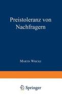 Preistoleranz von Nachfragern di Martin Wricke edito da Deutscher Universitätsverlag