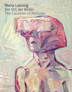 Maria Lassnig. Der Ort der Bilder / The Location of Pictures, m.DVD edito da Verlag Der Buchhandlung KÖnig