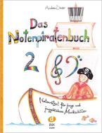 Das Notenpiratenbuch Band 2 di Andrea Wieser edito da Edition DUX