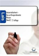 Industriefachwirt - Das prüfungsrelevante Wissen di Thomas Padberg edito da Sarastro GmbH
