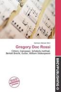 Gregory Doc Rossi edito da Brev Publishing