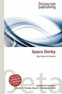 Space Derby edito da Betascript Publishing