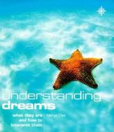 Understanding Dreams di Nerys Dee edito da HarperCollins Publishers