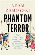 Phantom Terror di Adam Zamoyski edito da Harpercollins Publishers