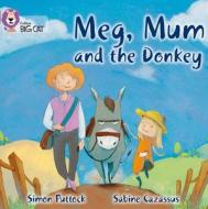 Meg, Mum and the Donkey di Simon Puttock edito da HarperCollins Publishers