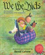 We the Kids: The Preamble to the Constitution of the United States di David Catrow edito da PUFFIN BOOKS