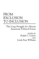 From Exclusion to Inclusion di Ralph Gomes, Linda Williams edito da Praeger